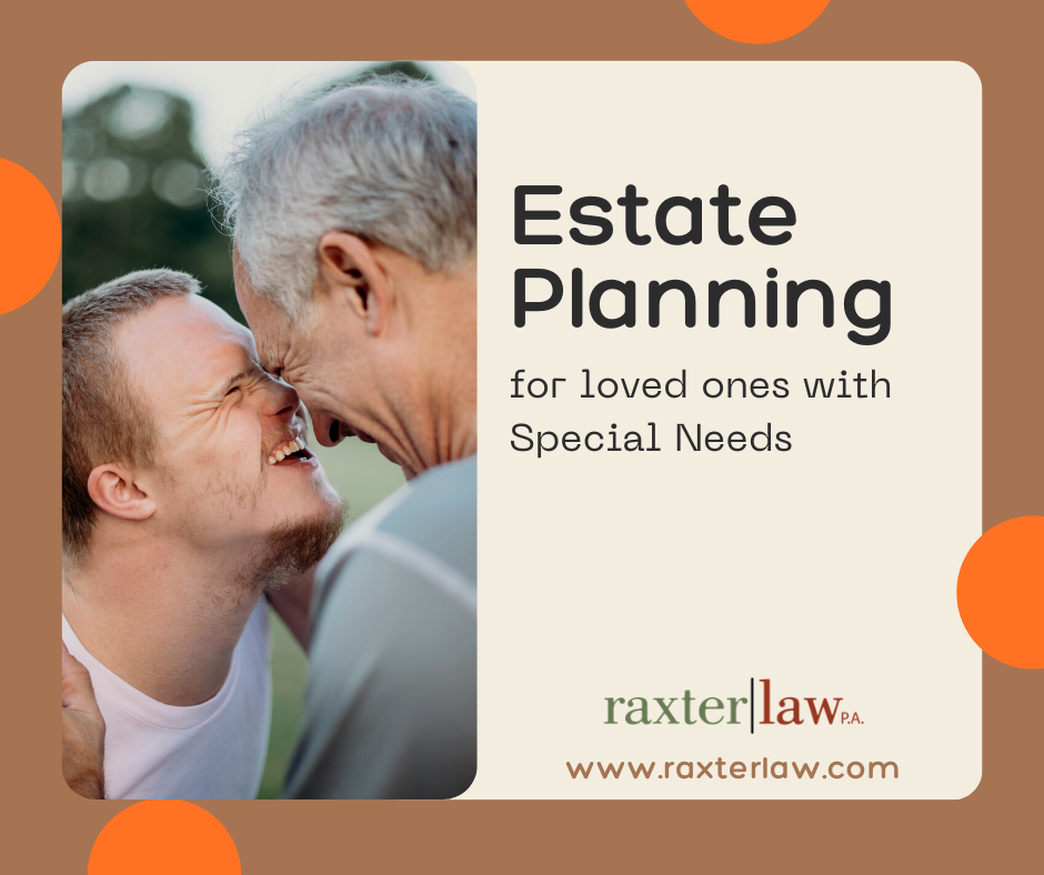 Estate Planning for loved ones with Special Needs