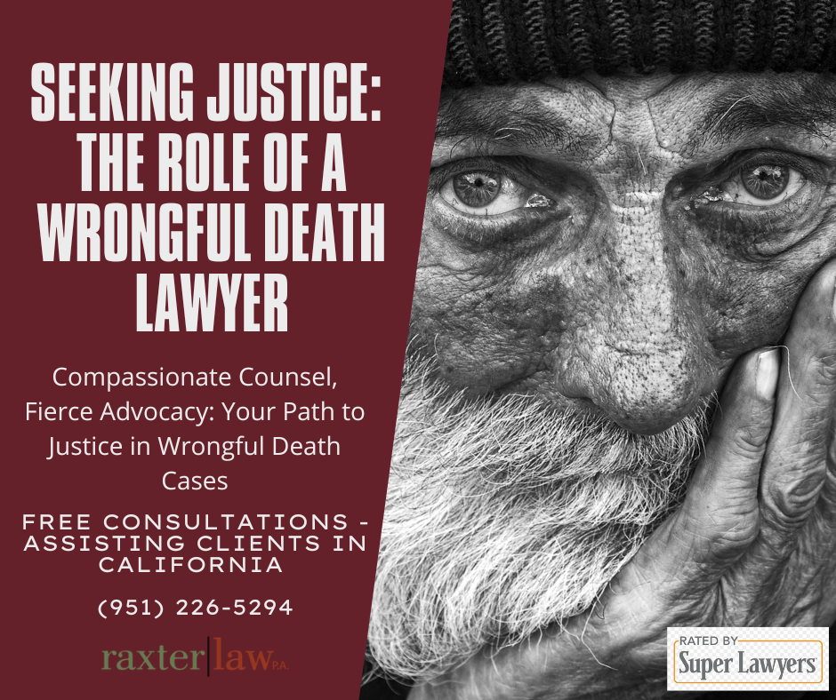Seeking Justice: The Role of a Wrongful Death Lawyer